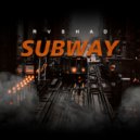 RVSHAD - Subway ()