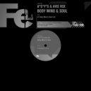 Avis Vox, A*S*Y*S - Body Mind & Soul (Original Mix)