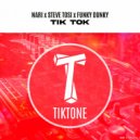 Nari, Steve Tosi, Funky Dunky - Tik Tok