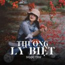 Ngọc Thư - Thương Ly Biệt (Instrumental)