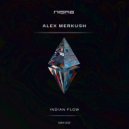 Alex Merkush - Indian Flow (Original Mix)