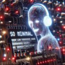 iLLheiGht ProduCtions feat. vocals by illheight - im so minimal