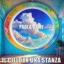 Paola Damì & Glim - Il cielo in una stanza