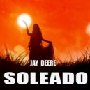 Jay Deere & Glim - Soleado (Glim Remix)