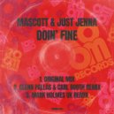 Mascott & Just Jenna - Doin\' Fine (Mark Holmes (Uk) Remix)