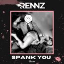 Rennz - Spank You (Original Mix)
