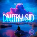 DMITRY SID - Good Day