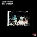 CASHEW & SADYOUTH - Bass Down Low