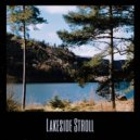 Yuzostate & ØNEMOR3 - Lakeside Stroll (Original Mix)