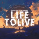 DigitalTek & P.I.M & Maximo - Life To Live
