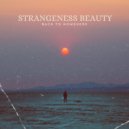 Strangeness Beauty - Altered Performance (Original Mix)