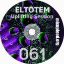 Eltotem - Uplifting Session 061 ()