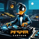 PeppeR (BR) - Cartoon (Original Mix)