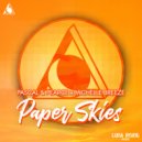 Pascal & Pearce, Michelle Breeze - Paper Skies
