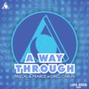Pascal & Pearce, Greg Carlin - A Way Through