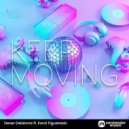 Dener Delatorre & Dj Karol Figueiredo - Keep Moving (feat. Dj Karol Figueiredo)