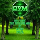 Djs Vibe - The Session Mix 05 (May 2024) ()