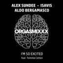 Alex Sundee, IsaVis, Aldo Bergamasco feat. Tommie Cotton - I\'m So Excited (Extended Mix)