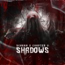 Scarra & Chapter V - Shadows