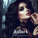 Aidark - I Like The Way You Kiss Me (Cover Piano Remix)