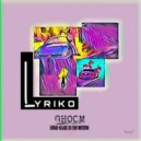 LYRIKO - G-H-O-O-M