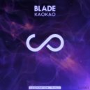 Kaokao - Blade