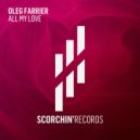 Oleg Farrier - All My Love