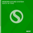 Reborn Sound System - Back in Time (Extended Mix)