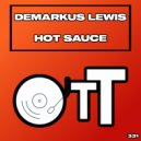 Demarkus Lewis - Hot Sauce