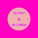 Daz Paget - Ava\'s Groove (Original Mix)