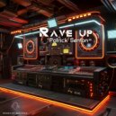 Patrick Senton - Rave up