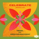 Mezel ft Obed The Magnificent - Celebrate