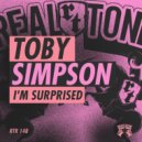 TOBY SIMPSON - I\'m Surprised (Original Mix)