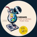 Chemars - I Got A Song For You