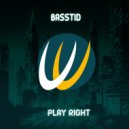 BASSTID - Play Right