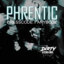 Phrentic - Dresscode (Original Mix)