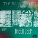 Green Deep - The Creeper