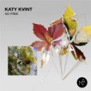 Katy Kvint - So Free