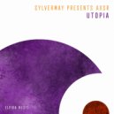 Sylvermay , AXSR - Utopia (Extended Mix)