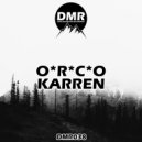O*R*C*O - Karren (Original Mix)