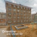 Orientine - Uno Unna med (Единственное Безымянное Лекарство)