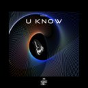MOBZZ - U Know (Original Mix)