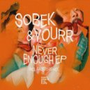 Sobek, Yourr - Uriah