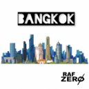Raf Zero - Bangkok ()