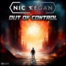 Nic Kegan - Out Of Control (Original Mix)