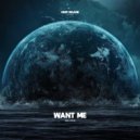 Will Rise - Want Me (Original Mix)