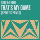 Guri & Eider, Guri, Eider - That's My Game