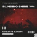 Rzhevsky, Glorious - Blinding Shine (Extended Mix)