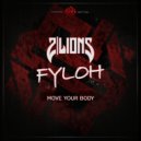 2Lions & Fyloh - MOVE YOUR BODY (Extended Mix)