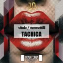 Matteo Vitale, Stefano Vennettilli - Tachica (Radio Edit)